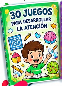 Portada: 30 juegos para desarrollar la atención